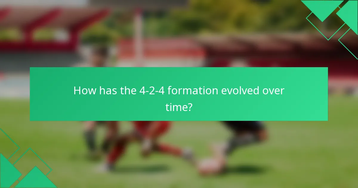 How has the 4-2-4 formation evolved over time?