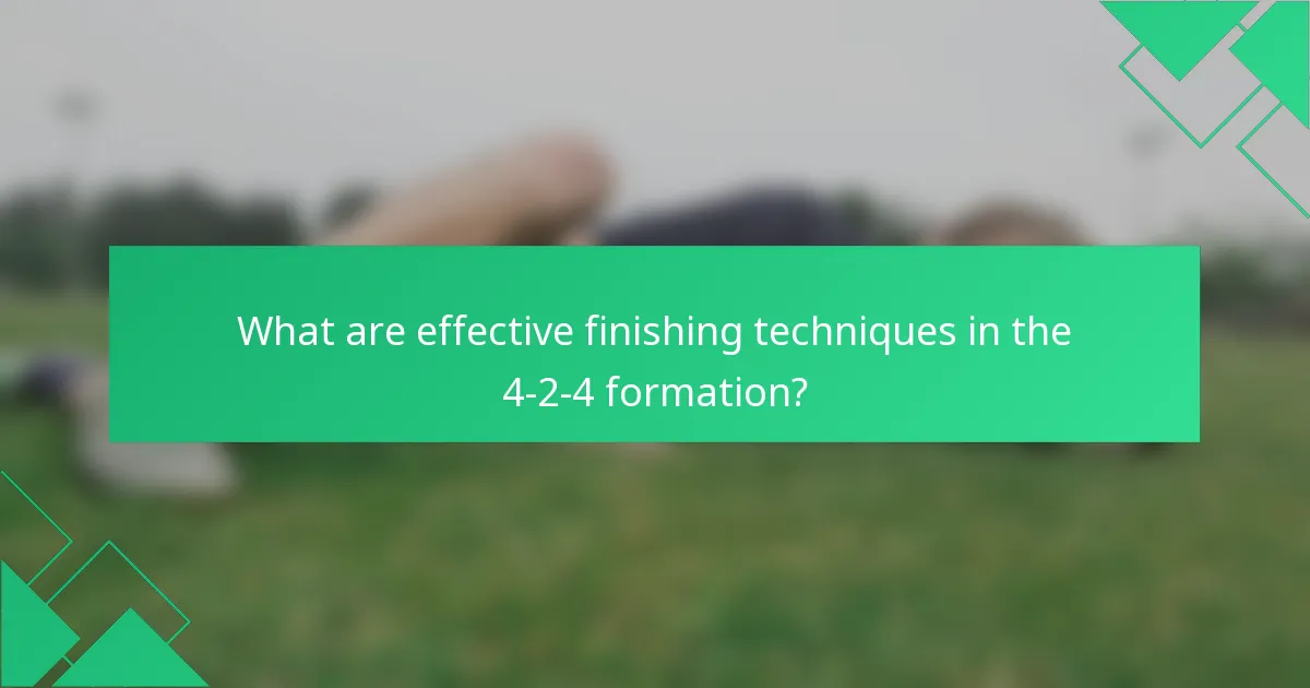 What are effective finishing techniques in the 4-2-4 formation?